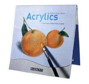 Learn to Paint with Acrylics (Barron's Easel Series)