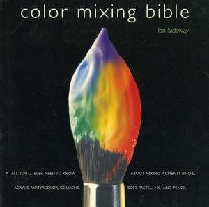 Color Mixing Guide for All Art Mediums