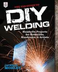 TAB Guide to DIY Welding for Artists