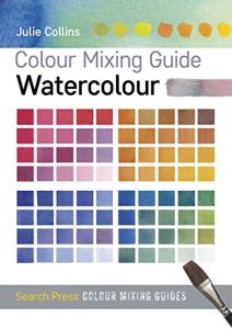 Watercolour Colour Mixing Guide for Artists