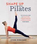 Sculpt and Strengthen: Your Guide to Pilates