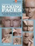 Ceramic Sculpture Guide: Modeling Heads and Faces