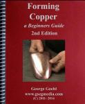 Copper Forming: A Beginner's Guide, 2nd Edition