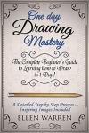 One Day Drawing Mastery: Quick Beginner's Guide