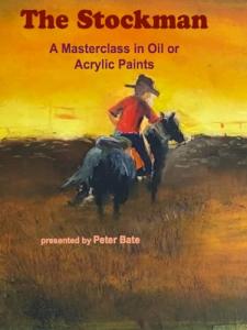 The Stockman Masterclass in Oil and Acrylic Painting