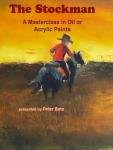 The Stockman Masterclass in Oil and Acrylic Painting