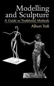 Traditional Modeling and Sculpture Techniques Guide