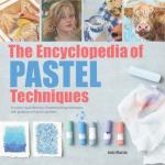 Pastel Techniques: A Visual Guide to Painting
