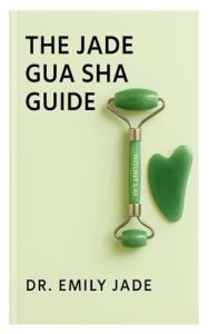 THE JABE GUA SHA GUIDE: Beauty by Earth Jade Gua Sha – Facial Sculpting and Massage Tool to Reduce Fine Lines, Define Jawline, and Enhance Skin Radiance – Ideal Gift for Women and Teen Girls