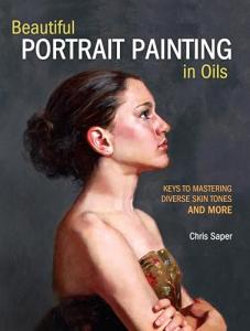 Master Portrait Painting in Oils: Skin Tones Unlocked