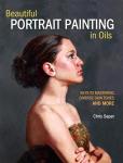 Master Portrait Painting in Oils: Skin Tones Unlocked