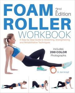Foam Roller Guide: Stretching and Strengthening Techniques