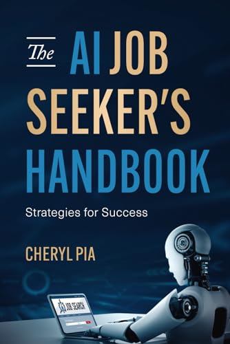 AI Job Seeker's Handbook: Winning Strategies for You