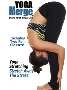 Yoga Stretching to Melt Your Stress Away