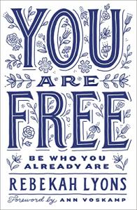 Be Who You Already Are: Embrace Freedom