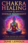 Chakra Healing Journey for Stress Relief and Wellness