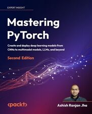 Mastering PyTorch: Deep Learning Models Unleashed