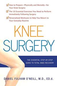 Total Knee Recovery: Your Essential Guide