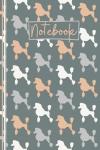 Cute Poodle Journal: Perfect Gift for Dog Lovers
