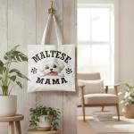 Maltese Dog Mom Canvas Tote Bag