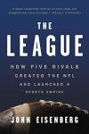 The League: NFL Origins and Rivalry Unfolded