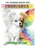 Rainbow Bridge Chihuahua Coloring Book for Grief