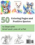 Rainbow Bridge Chihuahua Coloring Book for Grief