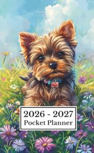 Yorkie Puppy Pocket Planner 2026-2027 for Dog Lovers