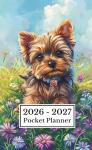 Yorkie Puppy Pocket Planner 2026-2027 for Dog Lovers