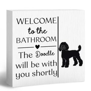 ANIANG Funny Dog Sign, Funny Bathroom Decor, Doodle Gifts for Women Dog Lovers Mom, Welcome to The Bathroom The Doodle Will Be with You Shortly Wood Block Box Sign for Toilet Restroom Wall Shelf Decor