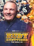Rudy Ruettiger: The Walk On