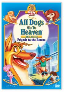 All Dogs Go to Heaven - The Series: Friends to the Rescue