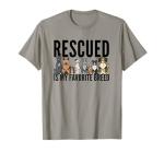 Dog Lovers T-Shirt for Women Men Kids - Rescue Dog Shirt T-Shirt