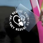 We Rescue Them They Rescue Us Car Decals Dog Paws, Mental Health Vinyl Sticker, Love Dog, Cat Mom, Car Accessories, Love Animal Waterproof 6 Inches Bumper for Mom Dad Friend