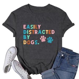 VQD Womens Dog Shirts Easily Distracted by Dogs Tshirt Dog Mom Paw Pet Lover Tee Tops Grey