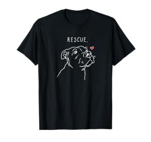 Rescue Dog, Pitbull Drawing, Rescue Mom, Adopt Don't Shop T-Shirt
