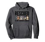 Dog Lovers Hoodie Pullover Women Men Kids - Rescue Dog Shirt Pullover Hoodie