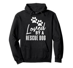 Loved By A Rescue Dog - Foster Mom Rescue Dad Pullover Hoodie