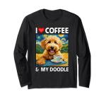 I Love Coffee and My Golden Doodle Mom Dad Dog Owner Long Sleeve T-Shirt