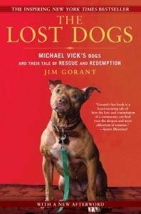 Rescue and Redemption: The Lost Dogs Story