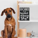Home of a Spoiled Rescue Dog Wooden Sign, Black and White Dog Lover Decor, Gift for Pet Owner Moms, Made in USA