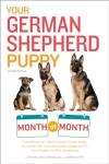 German Shepherd Puppy Guide: Month by Month