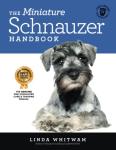 Miniature Schnauzer Training and Care Guide