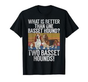 Funny Basset Hound T-Shirt for Dog Lovers