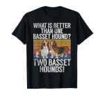 Funny Basset Hound T-Shirt for Dog Lovers