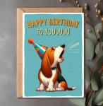 Funny Basset Hound Birthday Card for Dog Lovers