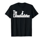 Funny Chihuahua Dad T-Shirt for Dog Lovers