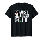 Just Throw It Fetch Play T-Shirt for Dogs