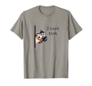I Herd That Australian Shepherd T-Shirt for Dog Lovers