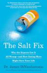 The Salt Fix: Eat More, Live Better
